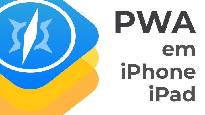 PWA em iPhone iPad e Ipod